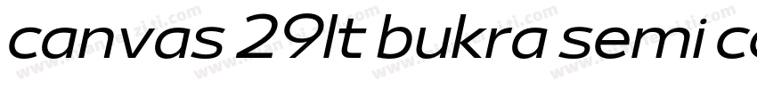 canvas 29lt bukra semi conden字体转换